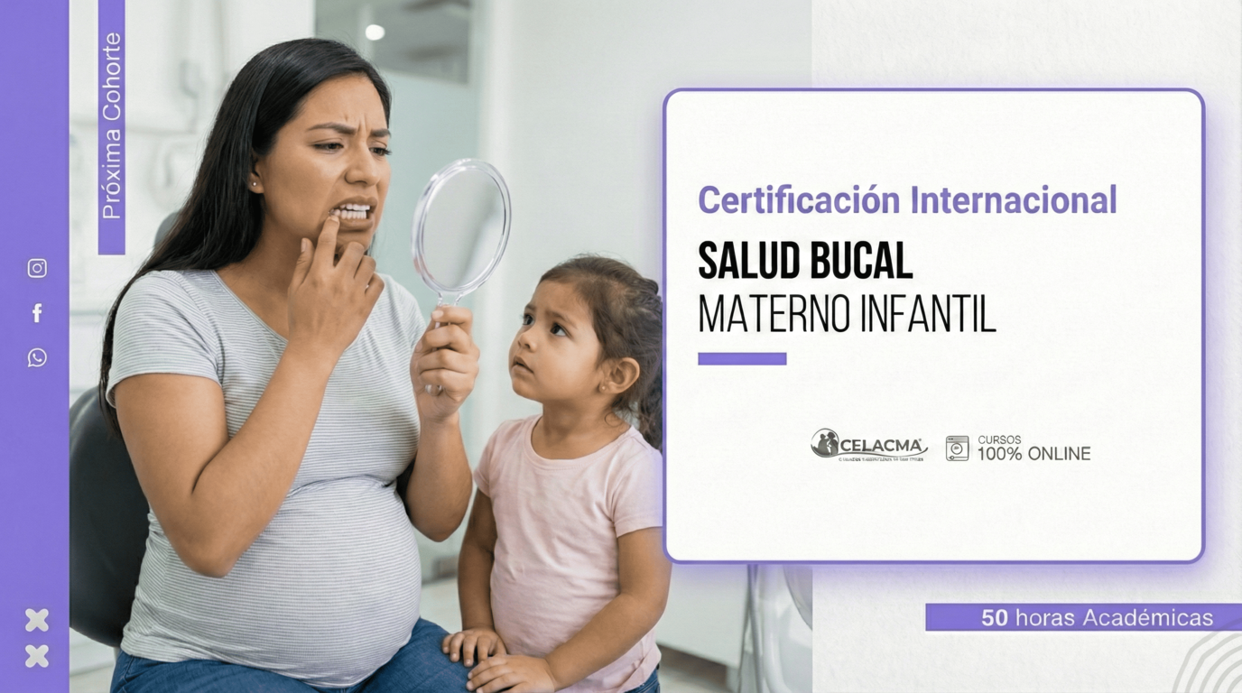 Curso salud bucal materno infantil y certificación internacional
