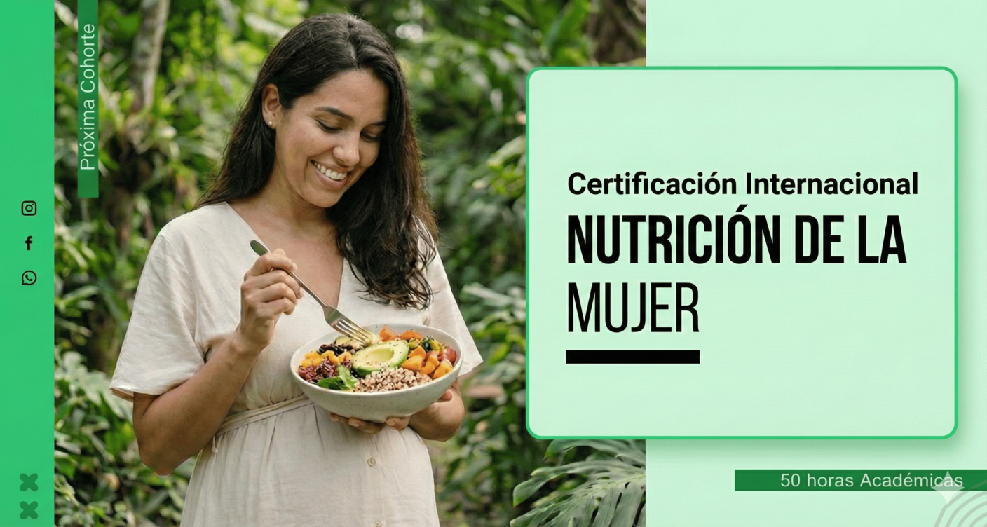 Curso nutriciones de la mujer, certificación internacional.